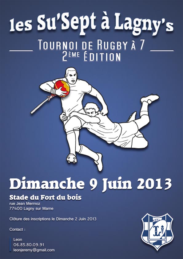 Tournoi à 7: «Les Su’Sept à Lagny’s»