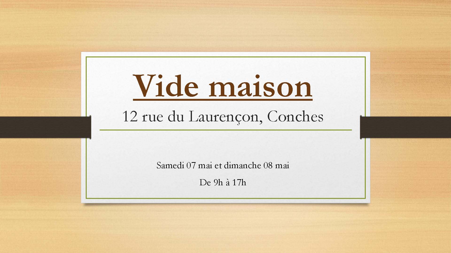 Vide-maison à Conches